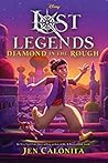 Diamond in the Rough by Jen Calonita