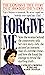 Forgive Me