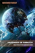 Harbinger of Paradox