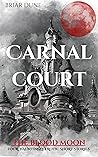 Carnal Court: The...