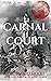 Carnal Court: The Blood Moon