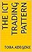 THE ICT TRADING PATTERN