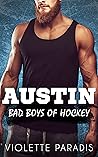 Austin (Bad Boys of Hockey #7)