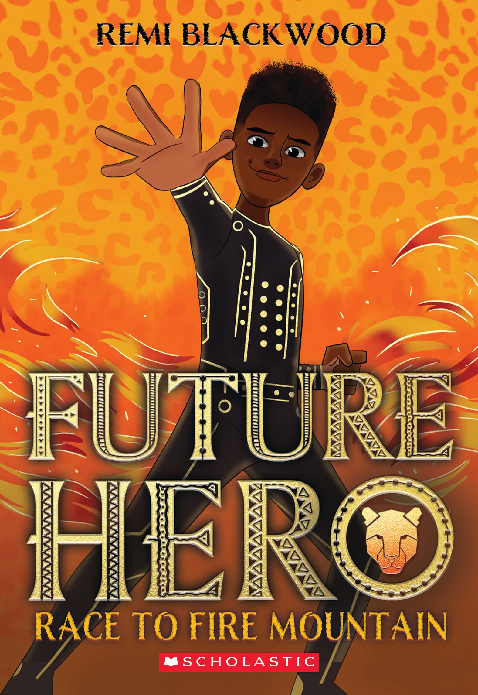 Race to Fire Mountain (Future Hero, #1)