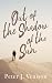 Out of the Shadow of the Sun by Peter Venison