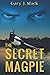 The Secret Magpie: Price and Morton Book 1
