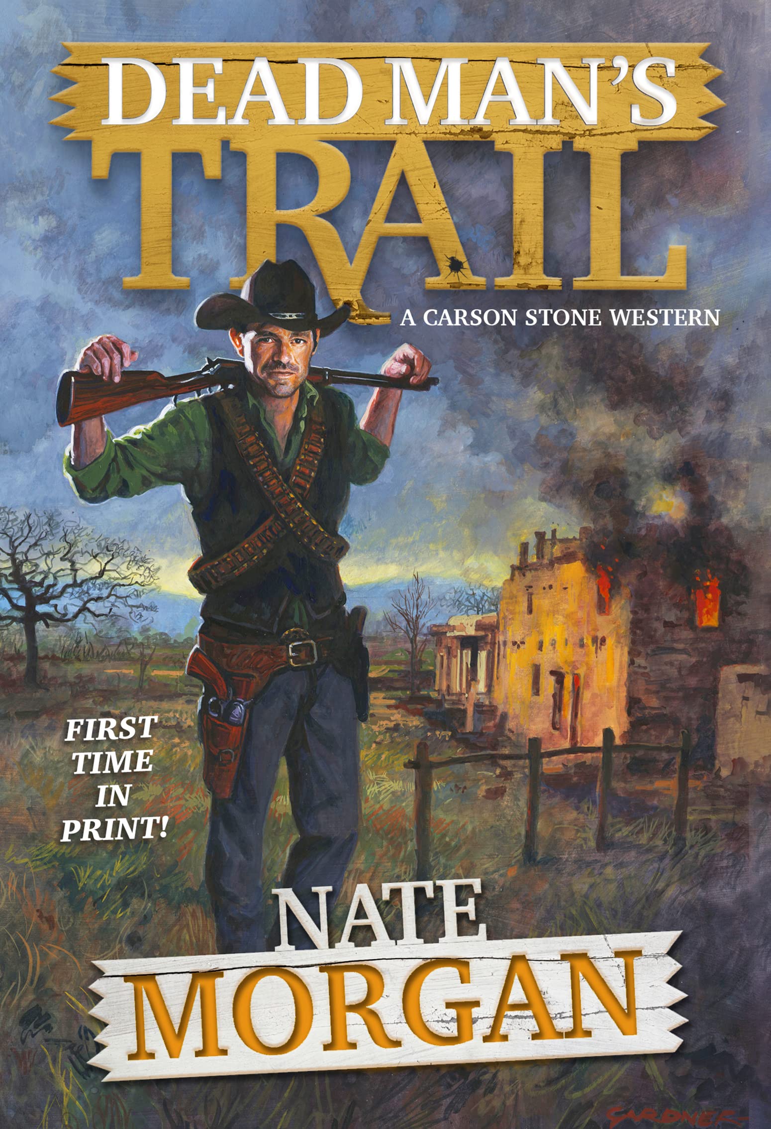 Dead Man's Trail (A Carson Stone Western Book 1)