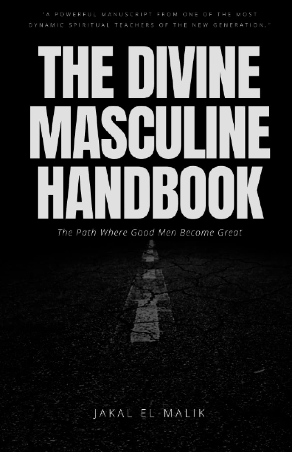 The Divine Masculine Handbook (Paperback)