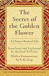 Book cover for The Secret of the Golden Flower: A Chinese Book of Life