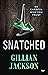 Snatched by Gillian Jackson