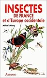 INSECTES DE FRANCE Et d'Europe occidentale