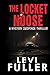 The Locket Noose