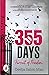 355 Days : Pursuit of Freedom