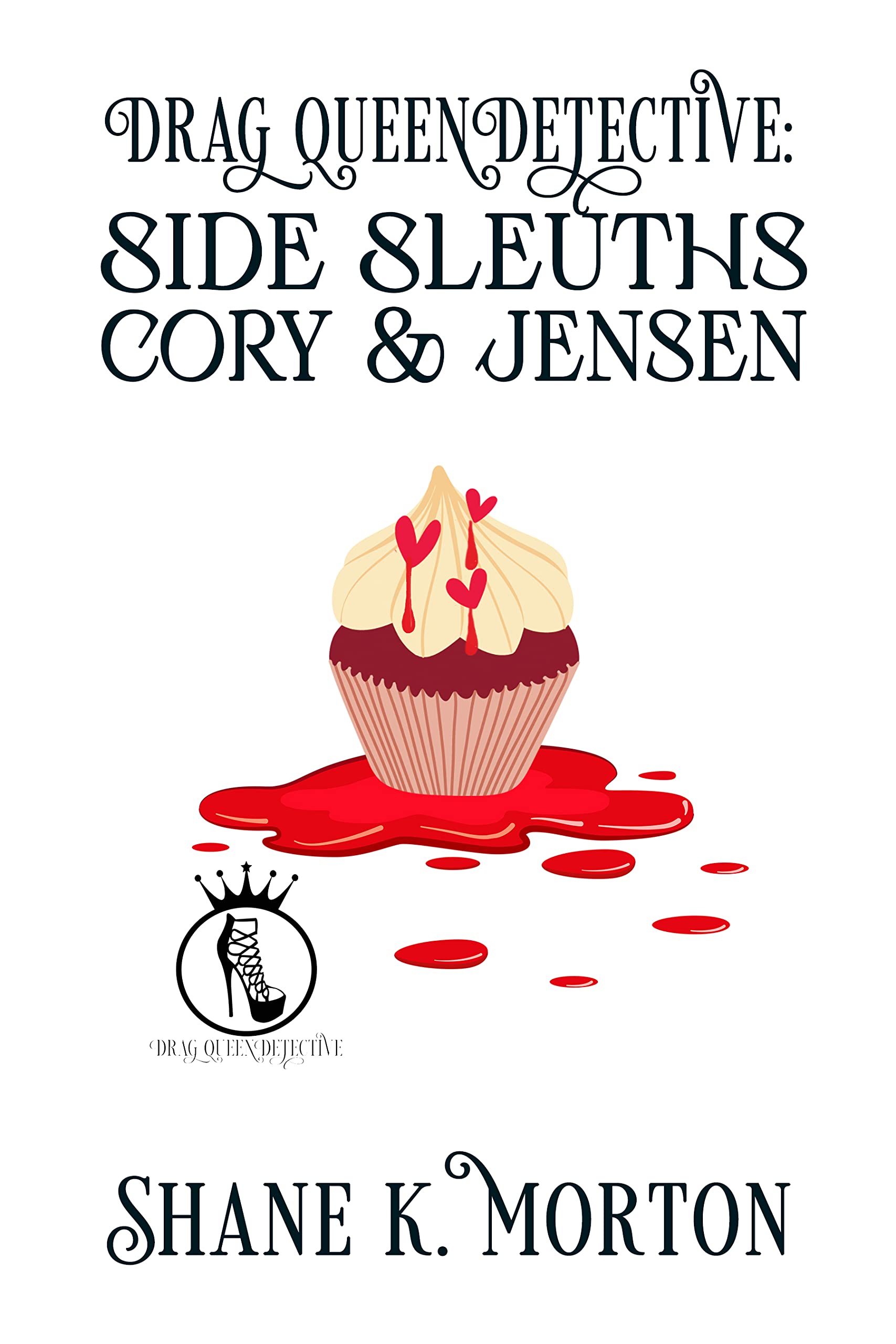 Cory and Jensen (Drag Queen Detective: Side Sleuths #1)