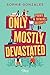 Only Mostly Devastated. Pra...