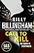 Call to Kill by Billy Billingham