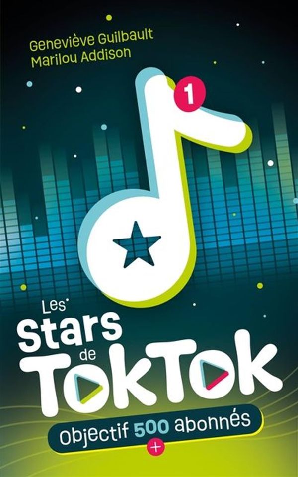 Objectif 500 abonnés (Les stars de TokTok, #1)