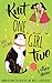 Knit One Girl Two and other stories: A collection of sweet f/f romances about women reconnecting with art, music, and inspiration