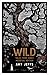 Wild: Tales from Early Medieval Britain