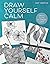Draw Yourself Calm: Draw Slow to Stress Less