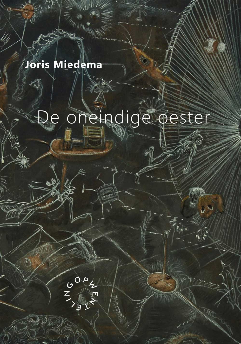 De oneindige oester (Paperback)