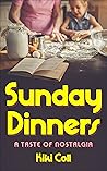 Sunday Dinners : ...