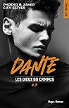 Dante by Phoenix B. Asher