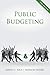 Public Budgeting Second Edi...