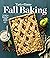 Taste of Home Fall Baking: ...