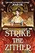 Strike the Zither by Joan He Strike the Zither by Joan He