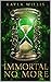 Immortal No More by Kayla Willis