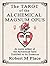 The Tarot of the Alchemical...