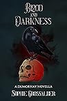 Blood and Darknes...
