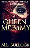 Queen Mummy