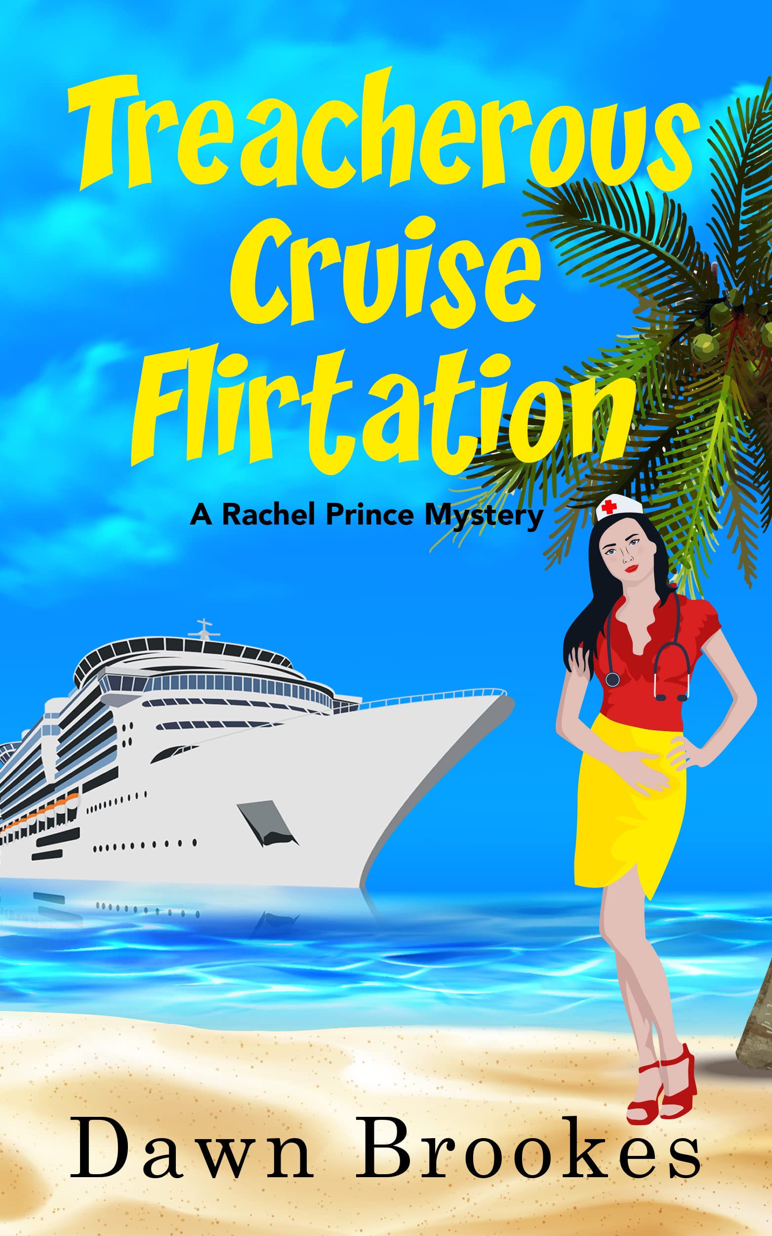 Treacherous Cruise Flirtation (A Rachel Prince Mystery #12)