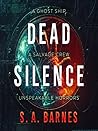 Dead Silence by S.A. Barnes