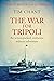 The War For Tripoli: An act...