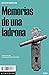 Memorias de una ladrona