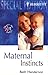Maternal Instincts (Special Edition, 1338)