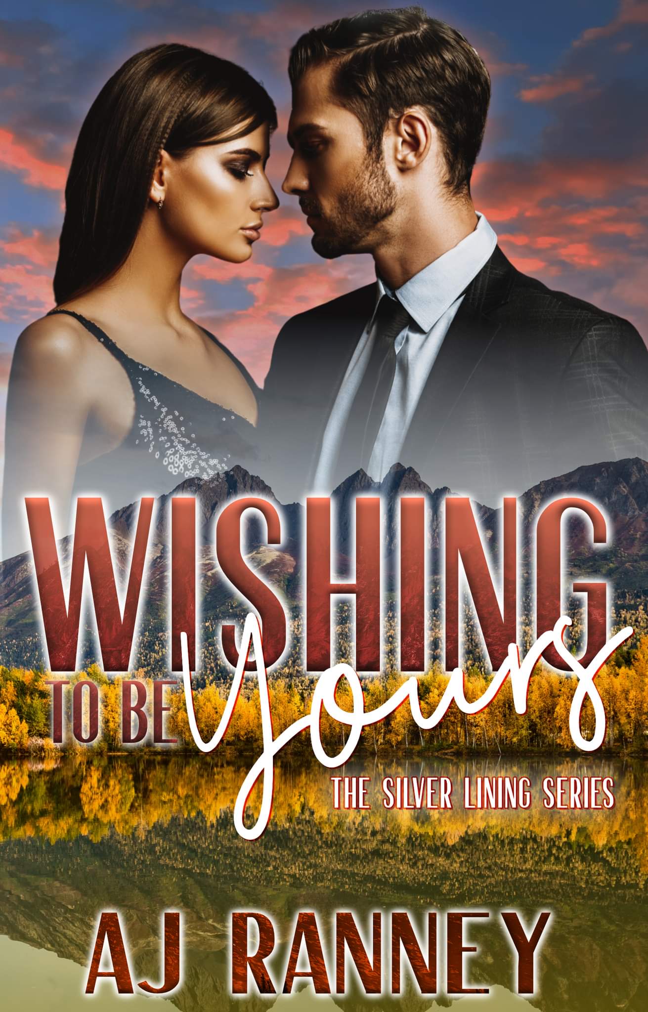 Wishing to be Yours (Silver Lining, #5)