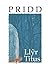 Pridd by Llŷr Titus