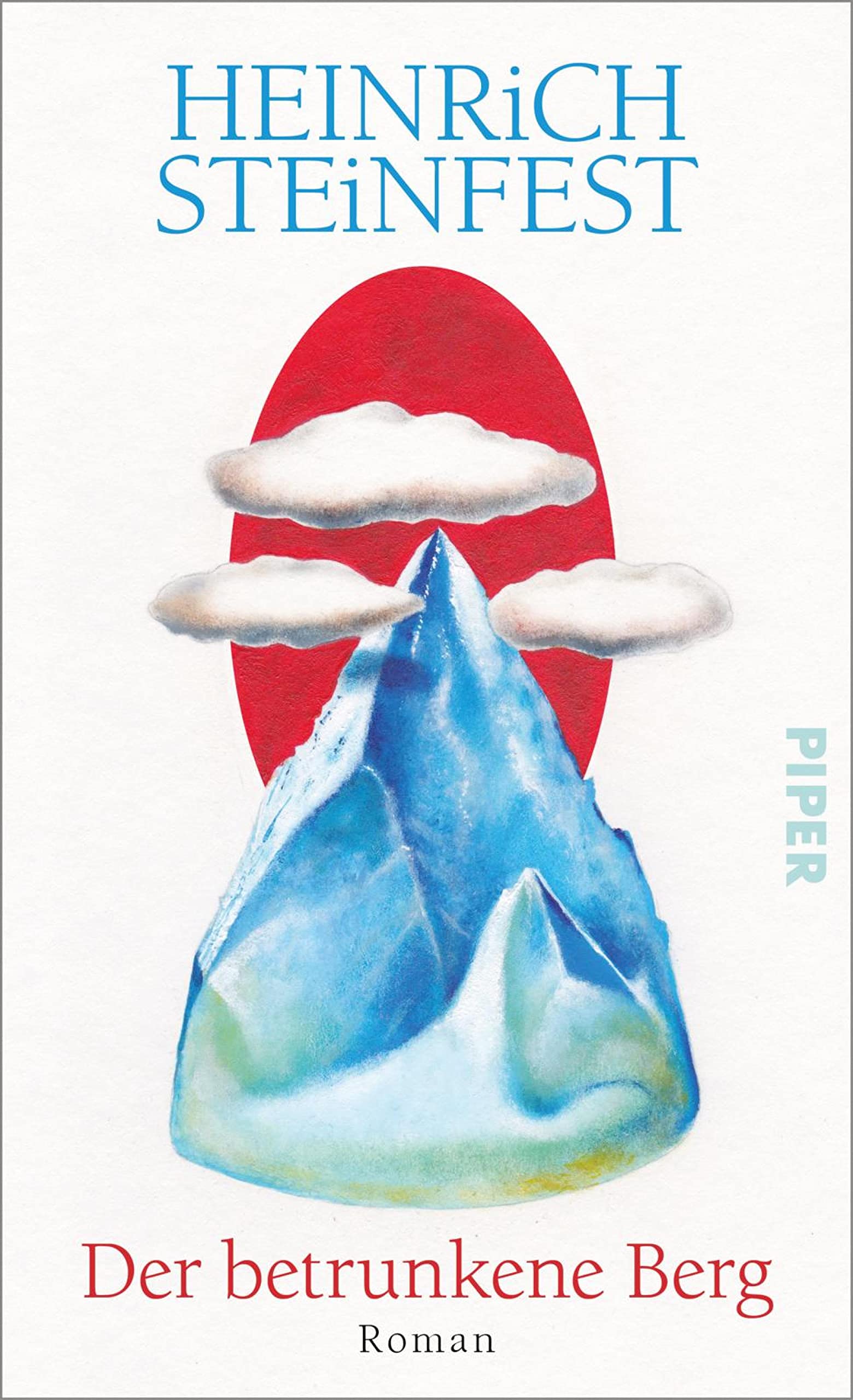 Der betrunkene Berg (Kindle Edition)