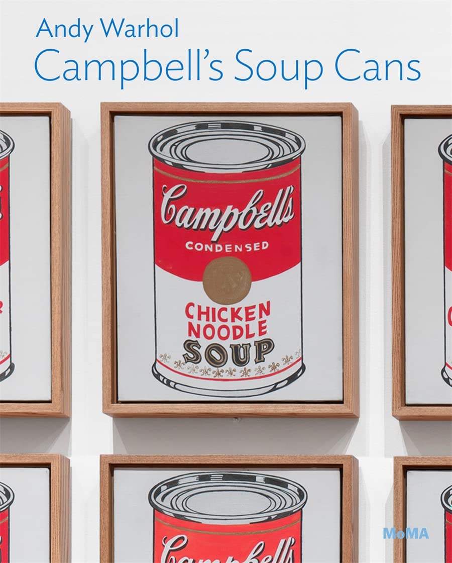 Andy Warhol: Campbell s Soup Cans: MoMA One on One Series (Paperback)