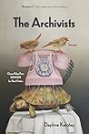 The Archivists by Daphne Kalotay