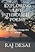 EXPLORING LIFE THROUGH POEM...