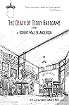 The Death of Teddy Ballgame: A Play The Death of Teddy Ballgame: A Play