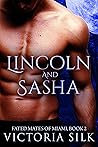 Lincoln and Sasha (Fated Mates of Miami #2)