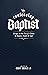 The Confessing Baptist: Ess...