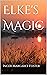 Elke's Magic (The Circles of the Soul Book 1)