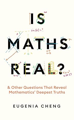 Is Maths Real? How Simple Questions Lead Us to Mathematics’ Deepest Truths
